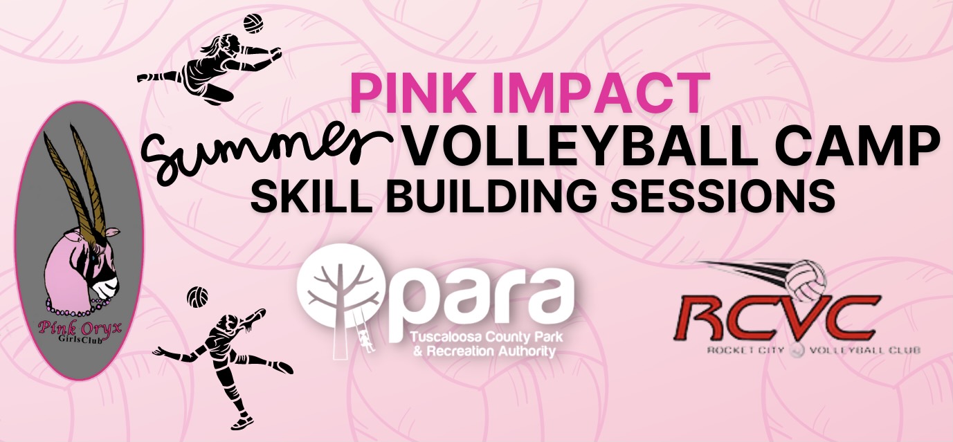 Pink Impact Volleyball Camp Tuscaloosa County Parks & Recreation